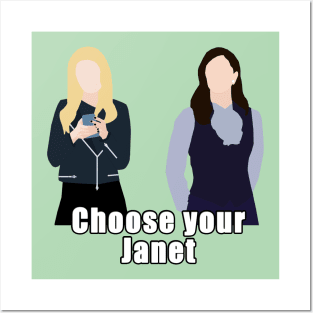 choose your janet Posters and Art